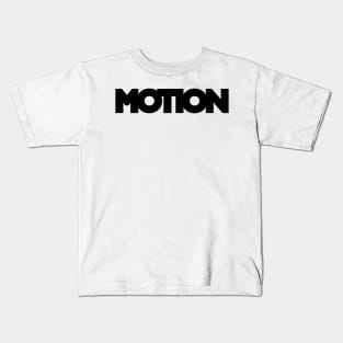 text motion Kids T-Shirt